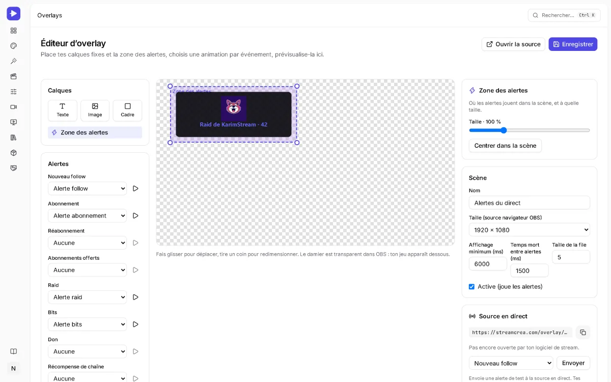 Éditeur d'overlay StreamCrea : une alerte de raid jouée dans la zone des alertes, l'animation choisie pour chaque événement et l'adresse de la source navigateur (masquée).